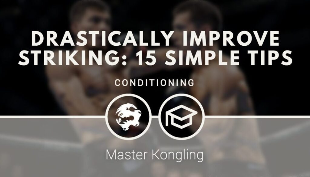 drastically_improve_striking_15_simple_tips